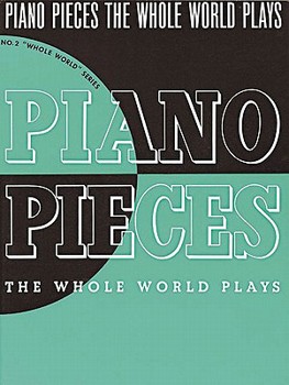 Paperback Piano Pieces the Whole World Plays Book