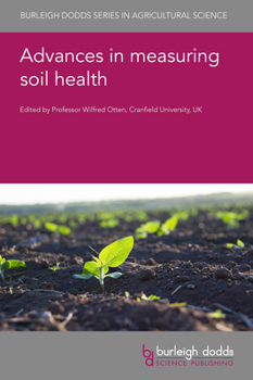 Hardcover Advances in Measuring Soil Health Book