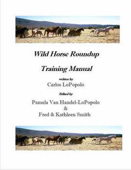 Paperback Wild Horse Roundup Training Manual Book