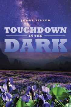 Paperback Touchdown in the Dark Book