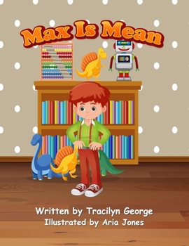 Paperback Max is Mean Book