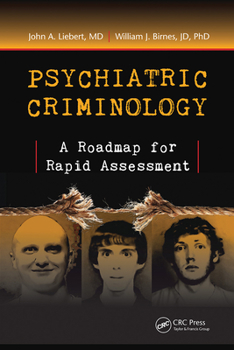 Paperback Psychiatric Criminology: A Roadmap for Rapid Assessment Book