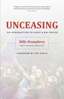 Paperback Unceasing: An Introduction to Night and Day Prayer Book