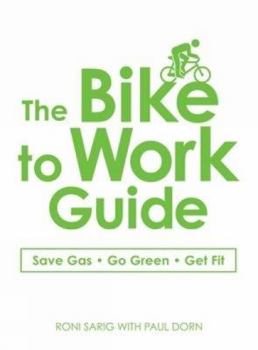 Paperback The Bike to Work Guide Book