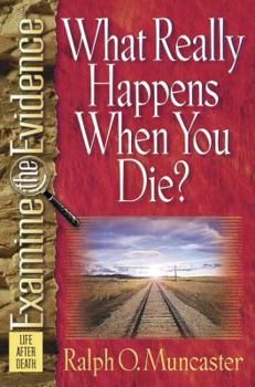 Paperback What Really Happens When You Die? Book