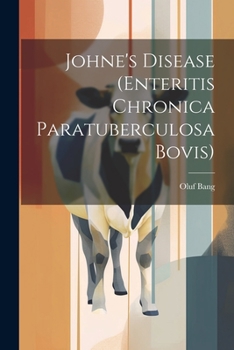 Paperback Johne's Disease (Enteritis Chronica Paratuberculosa Bovis) Book