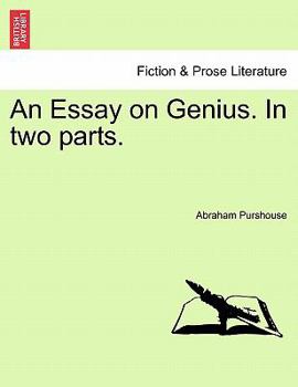 Paperback An Essay on Genius. in Two Parts. Book