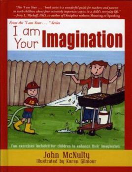 Hardcover I Am Your Imagination Book