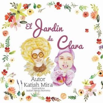 Paperback El jardin de Clara [Spanish] Book