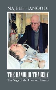 Paperback The Hanoudi Tragedy: The Saga of the Hanoudi Family Book