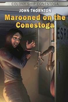 Paperback Marooned on the Conestoga Book