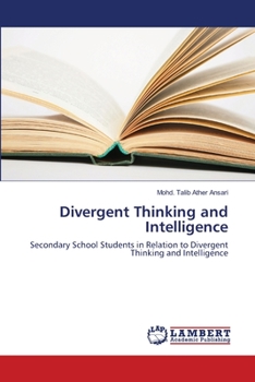 Paperback Divergent Thinking and Intelligence Book
