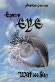 Paperback Every Eye Will See Him Book