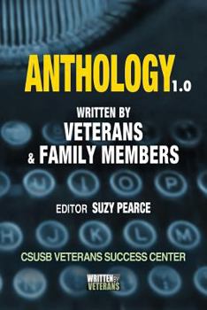 Paperback Anthology 1.0: Written by Veterans and Families Book