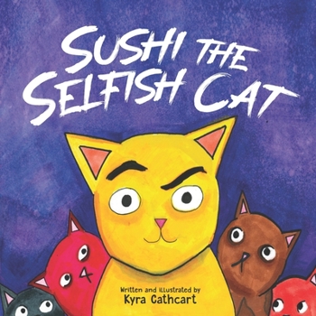 Paperback Sushi the selfish cat Book