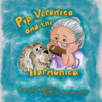 Paperback Pip, Veronica and the Harmonica Book