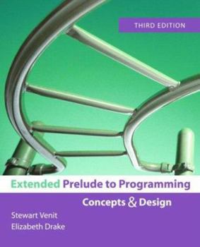 Paperback Extended Prelude to Programming: Concepts & Design Book