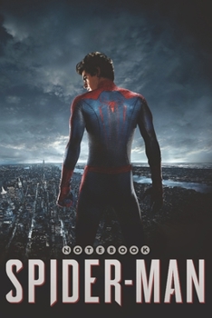 Paperback SPIDER-MAN Notebook: Notebook, Organize Notes, Ideas, Follow Up, Project Management, 6" x 9" (15.24 x 22.86 cm) - 110 Pages - Durable Soft Book