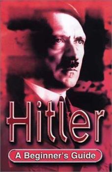 Paperback Hitler: A Beginner's Guide Book