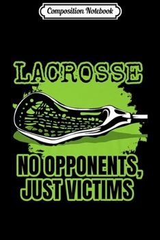 Composition Notebook: Awesome Lacrosse Gifts For Boys and Girls Premium  Journal/Notebook Blank Lined Ruled 6x9 100 Pages