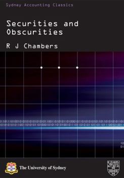 Securities and Obscurities: A Case for Reform of the Law of Company Accounts