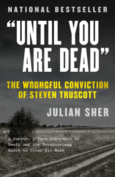 Paperback "Until You Are Dead": The Wrongful Conviction of Steven Truscott Book