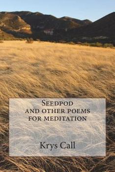 Paperback Seedpod and other poems for meditation Book