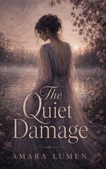 The Quiet Damage