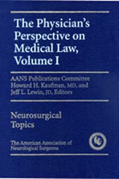 Hardcover Physician's Perspective on Medical Law Book