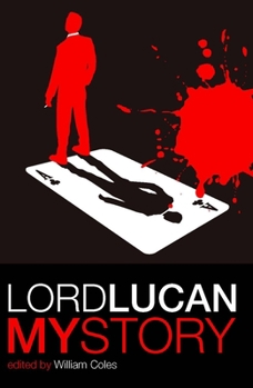 Paperback Lord Lucan: One of the Most Extraordinary Mysteries of the 20th Century Book