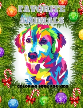 Paperback Favorite Animals - Coloring Book for Kids Book