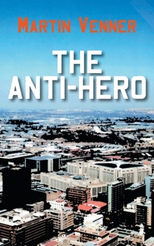 Paperback The Anti-Hero Book