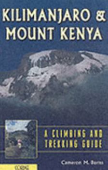 Paperback Kilimanjaro and Mount Kenya : A Climbing and Trekking Guide Book