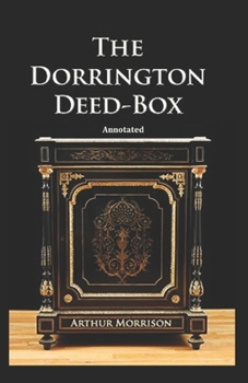 Paperback The Dorrington Deed Box Annotated Book