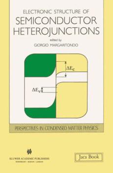 Paperback Electronic Structure of Semiconductor Heterojunctions Book