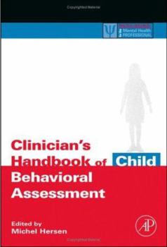 Paperback Clinician's Handbook of Child Behavioral Assessment Book
