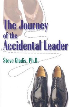 Paperback The Journey of the Accidental Leader Book