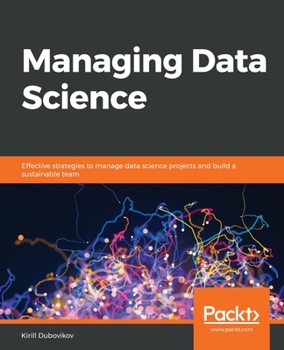 Paperback Managing Data Science Book