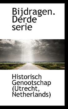 Bijdragen Derde Serie