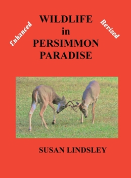 Wildlife in Persimmon Paradise