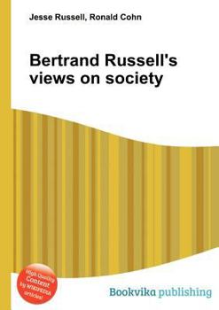 Bertrand Russell's Views on Society