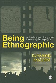 Paperback Being Ethnographic: A Guide to the Theory and Practice of Ethnography Book