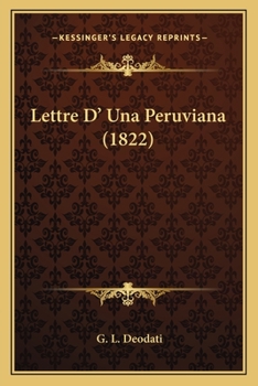 Paperback Lettre D' Una Peruviana (1822) [Italian] Book