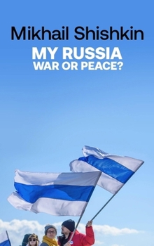 Paperback MY RUSSIA: WAR OR PEACE? Book