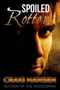 Paperback Spoiled Rotten Book