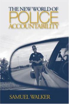 Hardcover The New World of Police Accountability Book