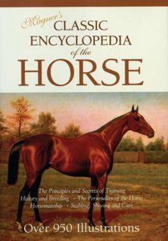Hardcover Magner's Classic Encyclopedia of the Horse Book
