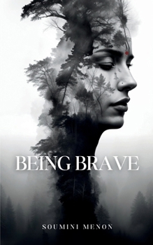 Paperback Being Brave Book