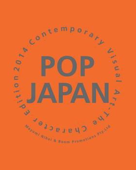 Paperback Pop Japan: Contemporary Visual Art-The Charactor Edition 2014 Book