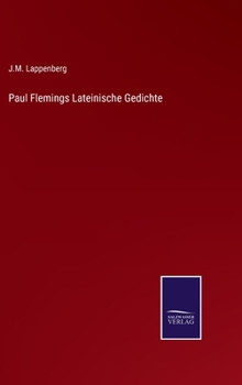 Hardcover Paul Flemings Lateinische Gedichte [German] Book